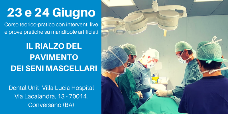 Il rialzo del pavimento dei seni mascellari: un corso a Villa Lucia Hospital